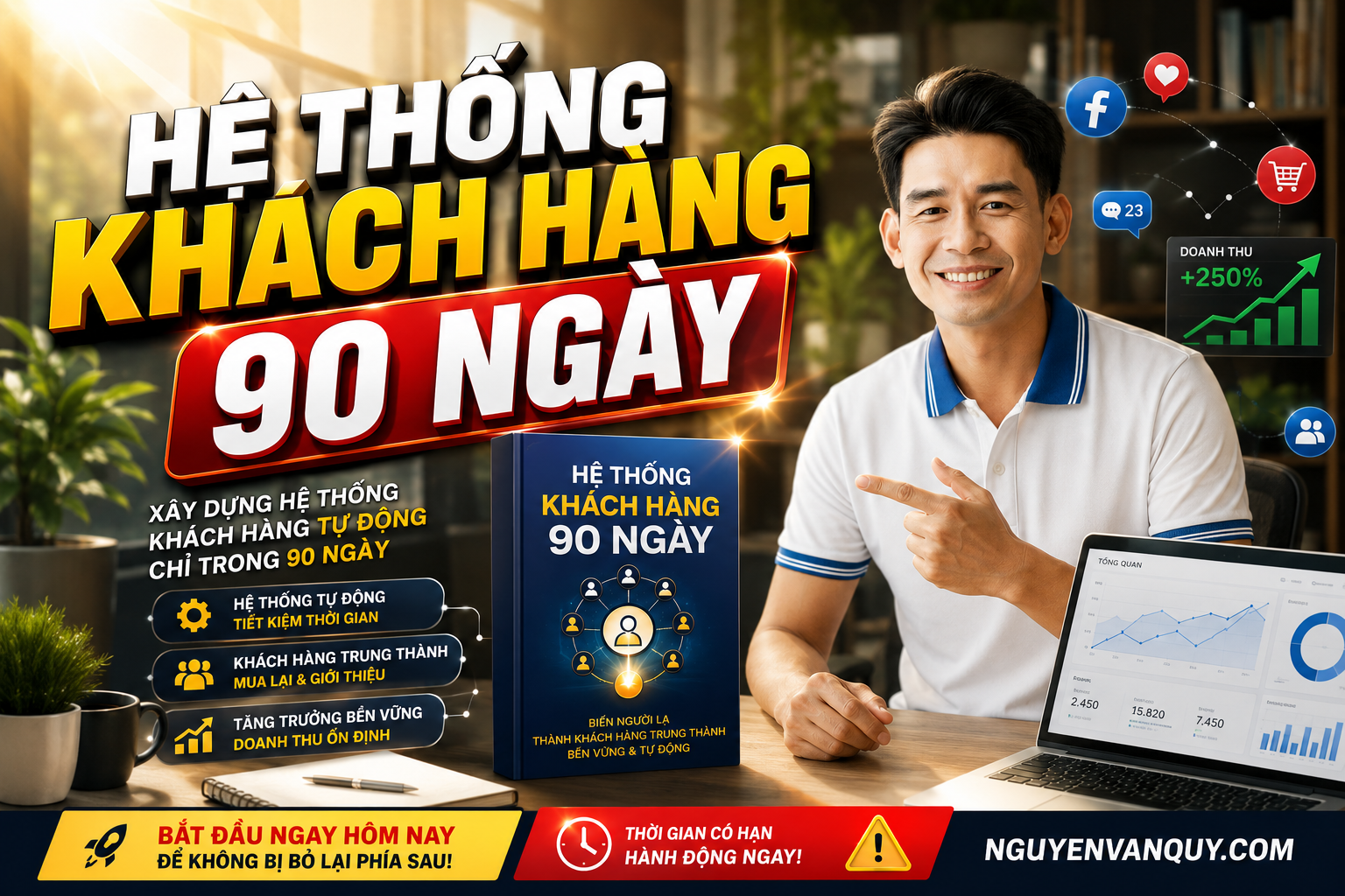 Hệ Thống Khách Hàng 90 Ngày