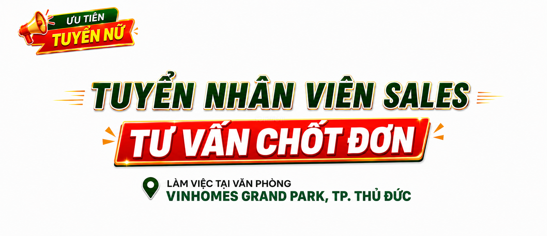 Tuyển dụng Sales tư vấn chốt đơn — Làm việc tại văn phòng Vinhomes Grand Park, TP. Thủ Đức