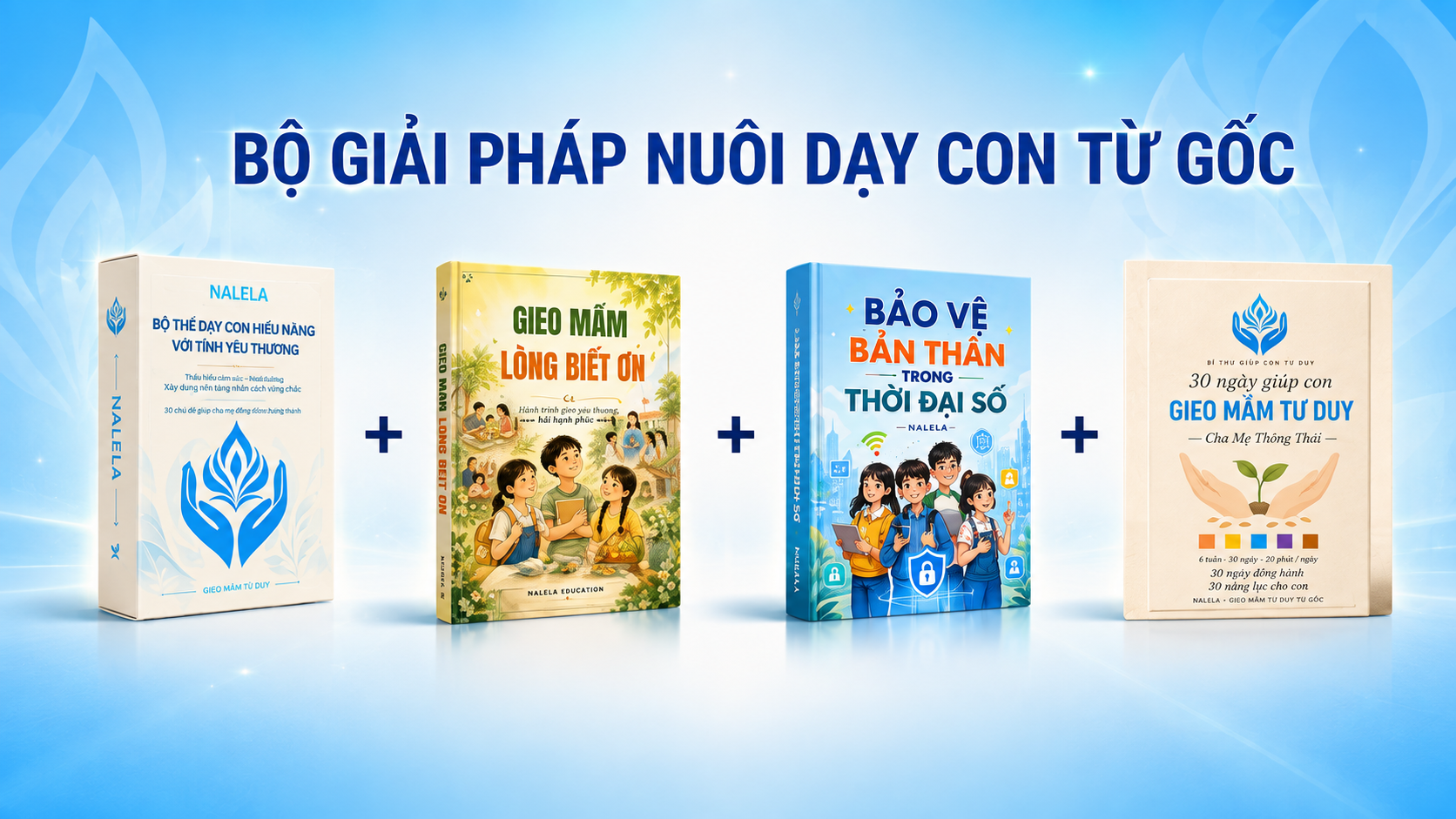 Hai cuốn sách dành cho con của NALELA