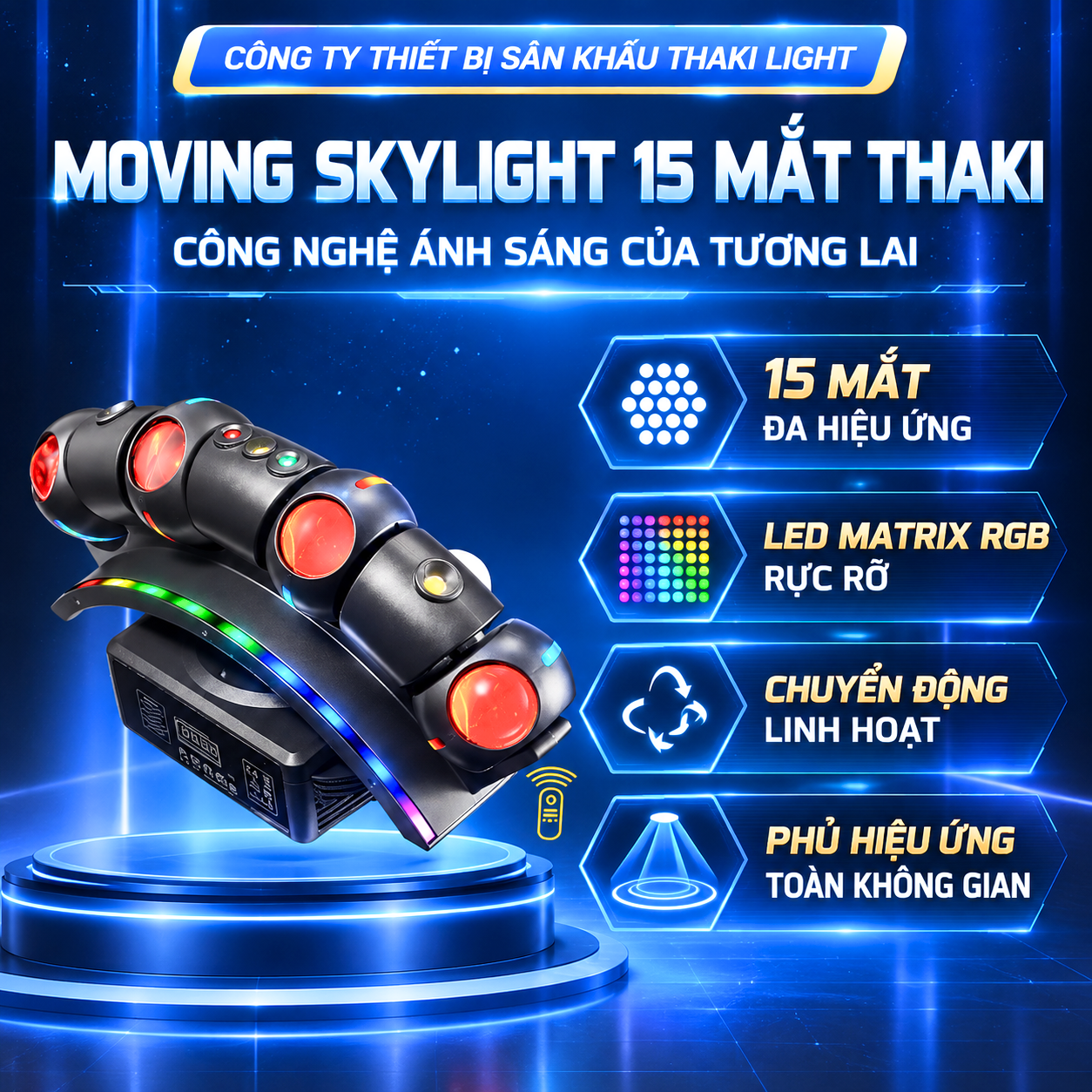 MOVING SKY LIGHT 15 MẮT THAKI – Phiên Bản Đèn Sự Kiện Từ Tương Lai