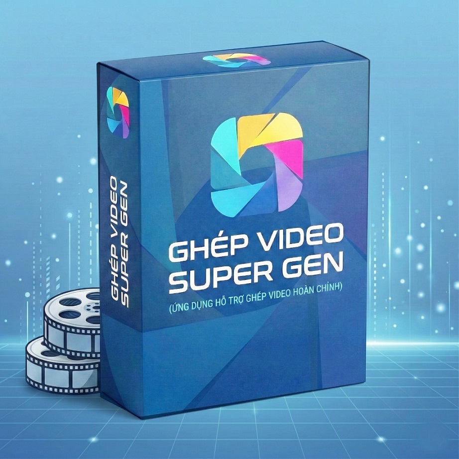 Ghép Video Super Gen